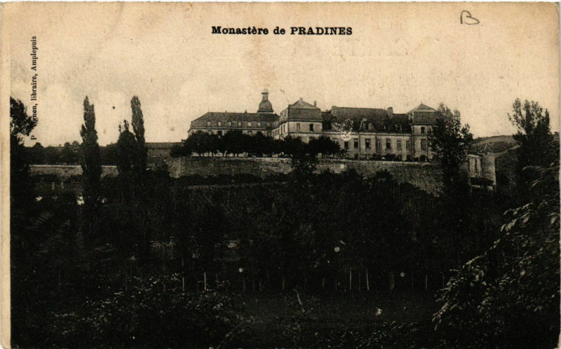Carte postale ancienne Monastere de Pradines à Pradines