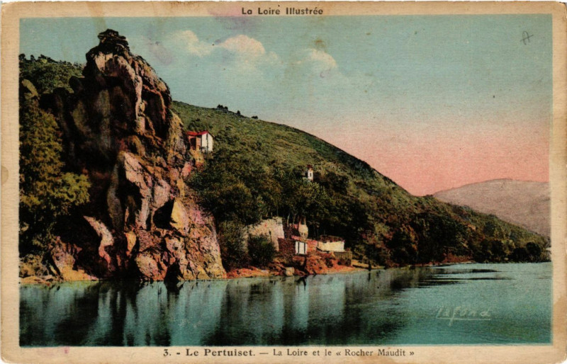Carte postale ancienne Le Pertuiset- La Loire et le Rocher Maudit à Roche