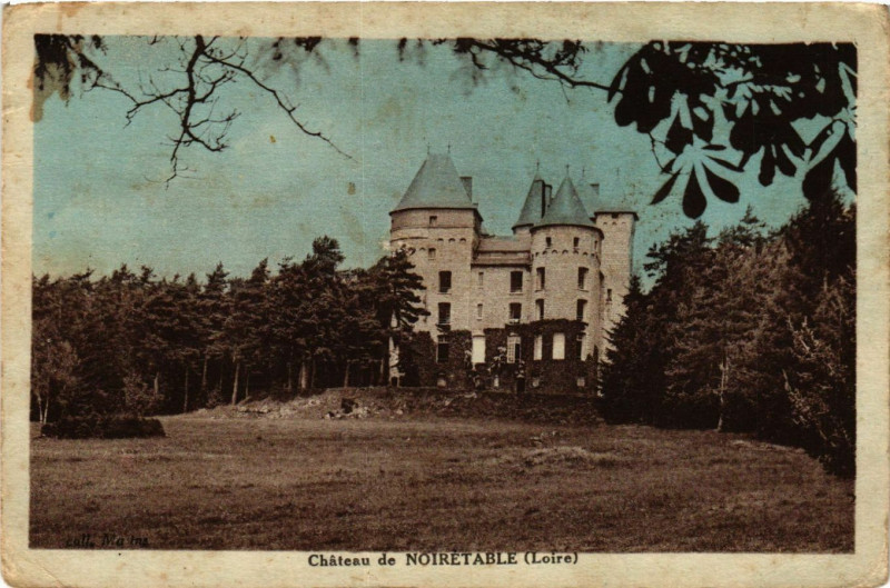 Carte postale ancienne Noiretable- Chateau à Noirétable