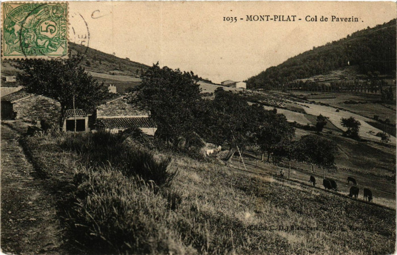 Carte postale ancienne Mont Pilat- Col de Pavezin à Pavezin
