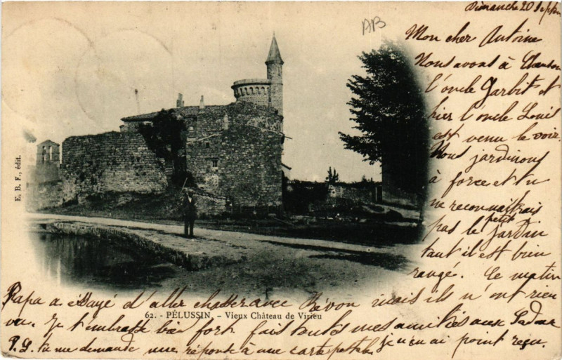 Carte postale ancienne Pelussin- Vieux Chateau de Virieu à Pélussin
