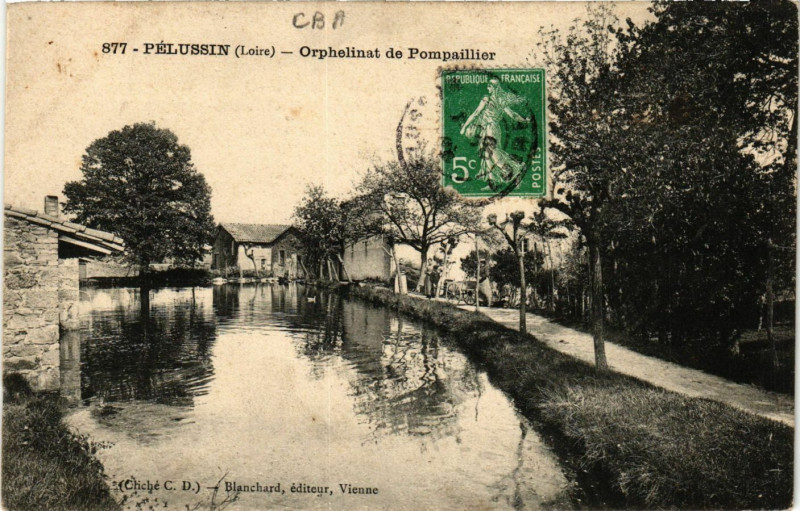 Carte postale ancienne Pelussin- Orphelinat de Pompaillier à Pélussin