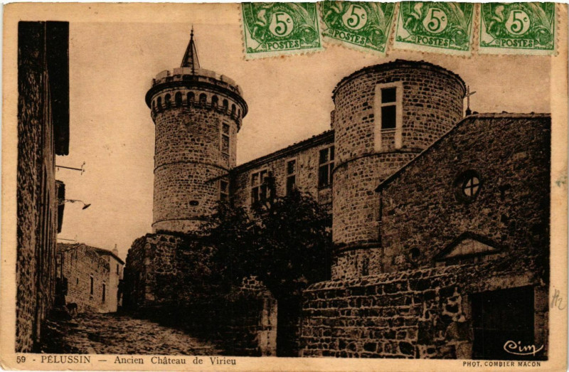 Carte postale ancienne Pelussin- Ancien Chateau de Virieu à Pélussin