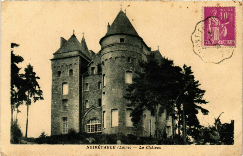 Carte postale ancienne Noiretable- Le Chateau à Noirétable