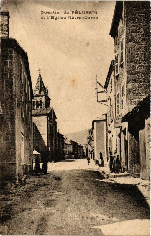 Carte postale ancienne Quartier de Pelussin et Eglise Notre Dame à Pélussin