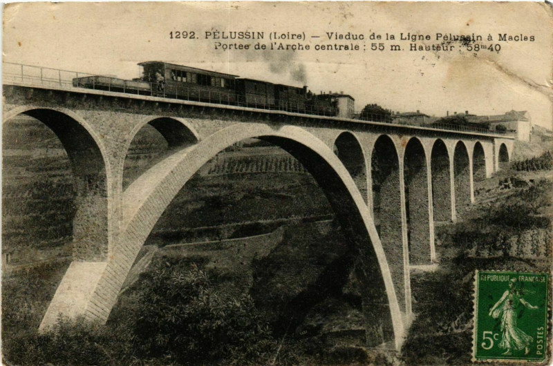 Carte postale ancienne Pelussin Viaduc de la Ligne Pelussin Portée de l'Arche centrale à Pélussin