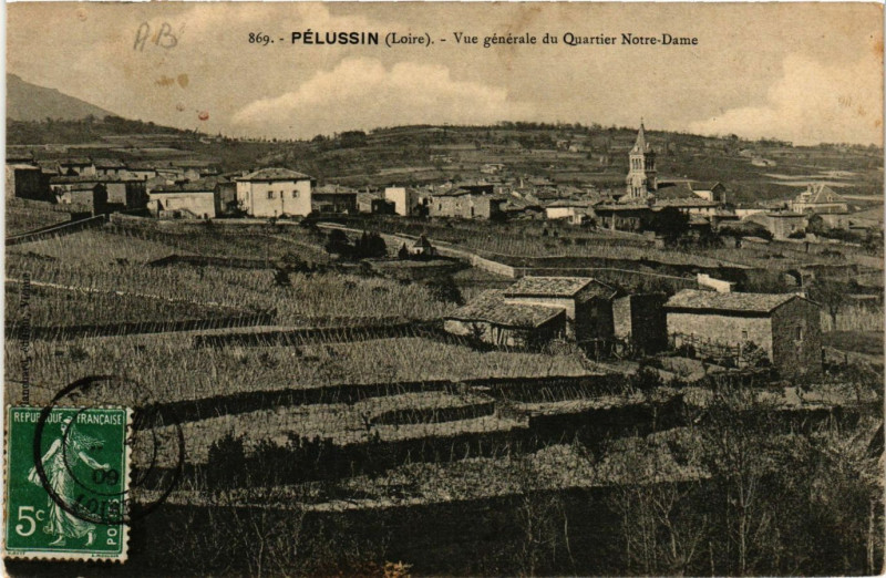 Carte postale ancienne Pelussin- Vue generale du Quartier Notre Dame à Pélussin