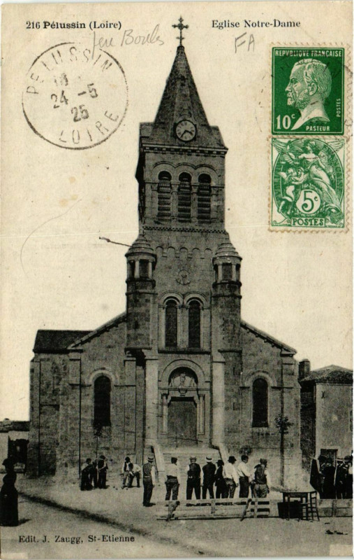 Carte postale ancienne Pelussin- Eglise Notre Dame à Pélussin