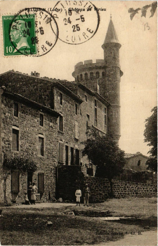 Carte postale ancienne Pelussin- Chateau de Virieu à Pélussin