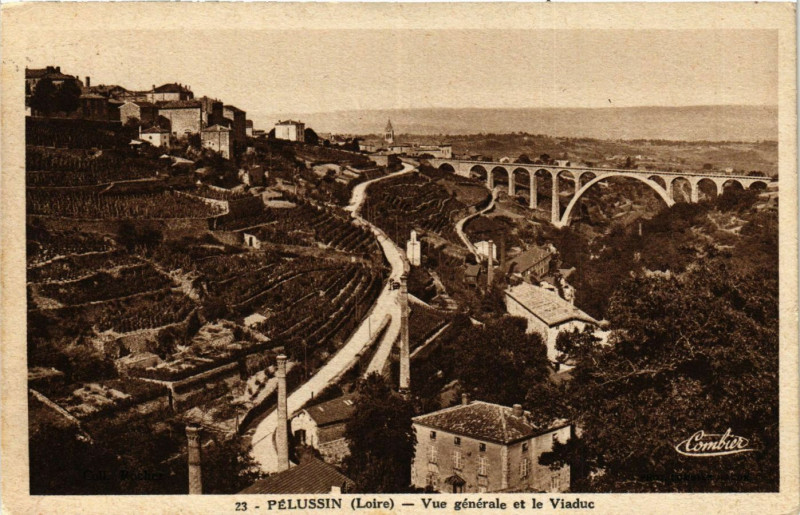 Carte postale ancienne Pelussin- Vue generale et le Viaduc à Pélussin