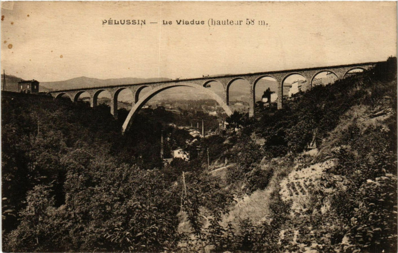 Carte postale ancienne Pelussin- Le Viaduc à Pélussin