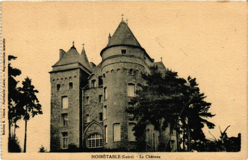 Carte postale ancienne Noiretable- Le Chateau à Noirétable