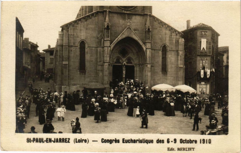 Carte postale ancienne Saint-Paul-en-Jarez Congres Eucharistique 1910 à Saint-Paul-en-Jarez