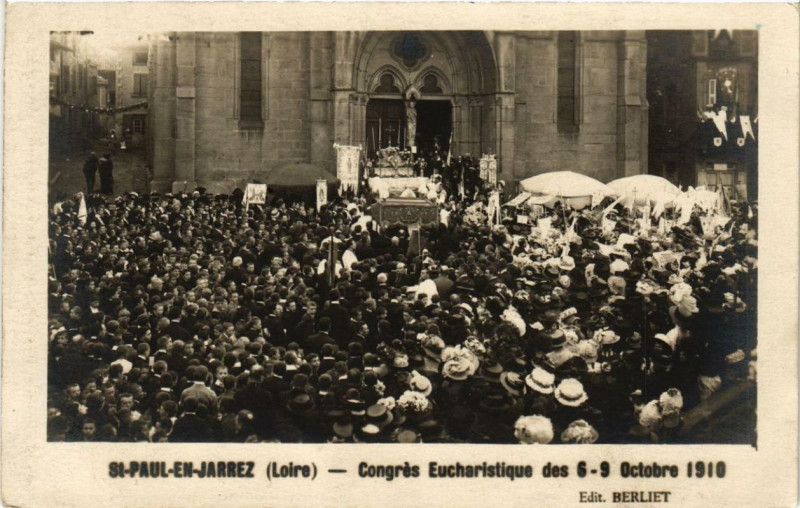 Carte postale ancienne Saint-Paul-en-Jarez Congres Eucharistique 1910 à Saint-Paul-en-Jarez