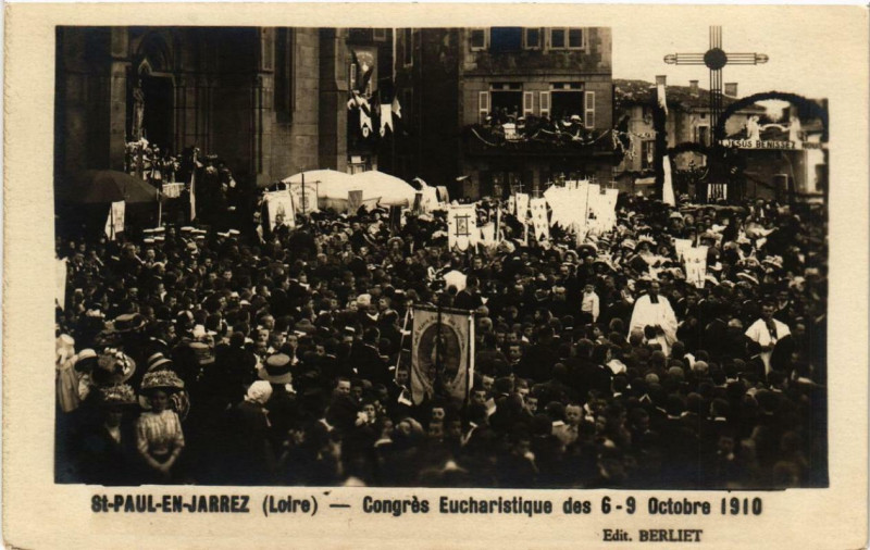 Carte postale ancienne Saint-Paul-en-Jarez Congres Eucharistique 1910 à Saint-Paul-en-Jarez