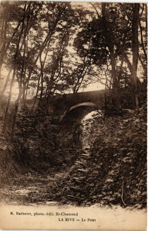 Carte postale ancienne La Rive - Le Pont