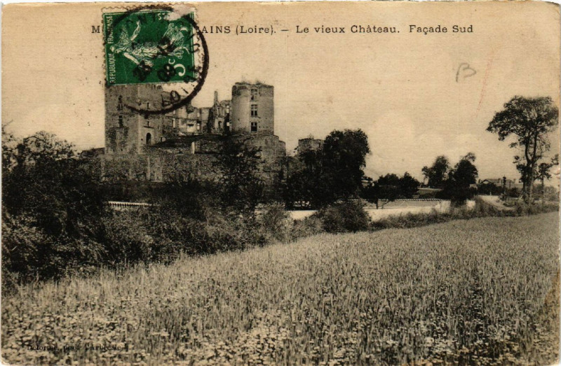 Carte postale ancienne Montrond-les-Bains - Le Vieux Chateau - Facade Sud à Montrond-les-Bains