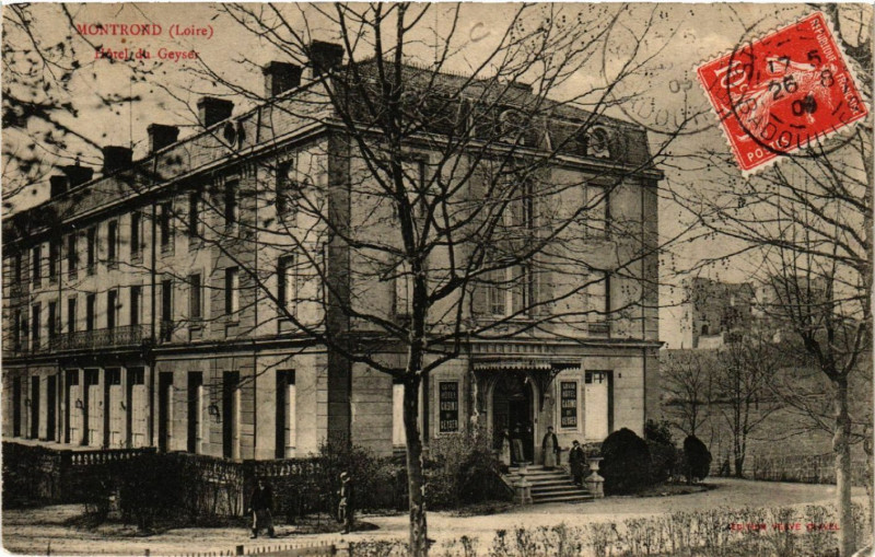 Carte postale ancienne Montrond - Hotel du Geyser