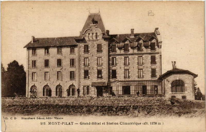 Carte postale ancienne Mont-Pilat - Grand-Hotel et Station Climatérique