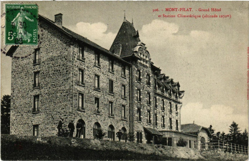 Carte postale ancienne Mont-Pilat - Grand Hotel et Station Climatérique