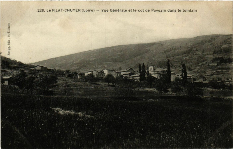 Carte postale ancienne Chuyer - Mont-Pilat - Vue générale et le Col de Pavezin à Chuyer