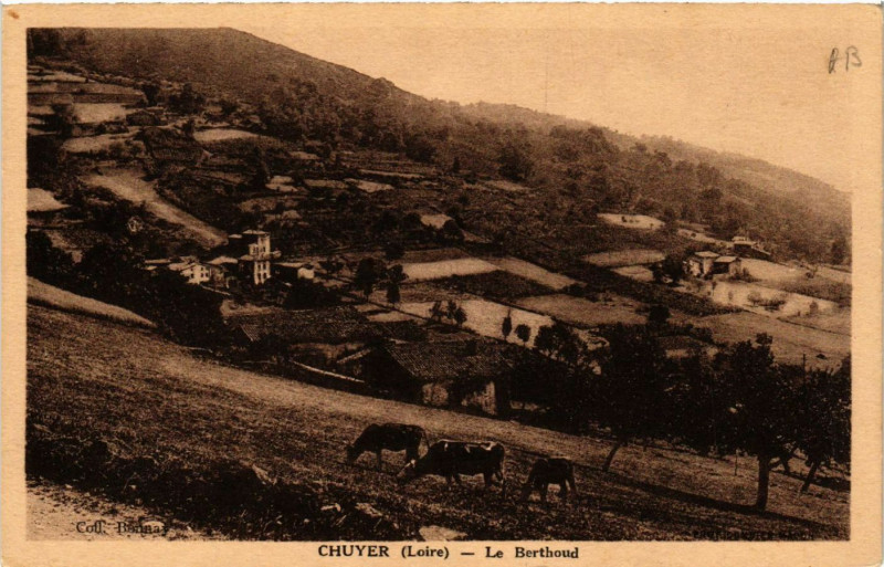 Carte postale ancienne Chuyer - La Berthoud à Chuyer