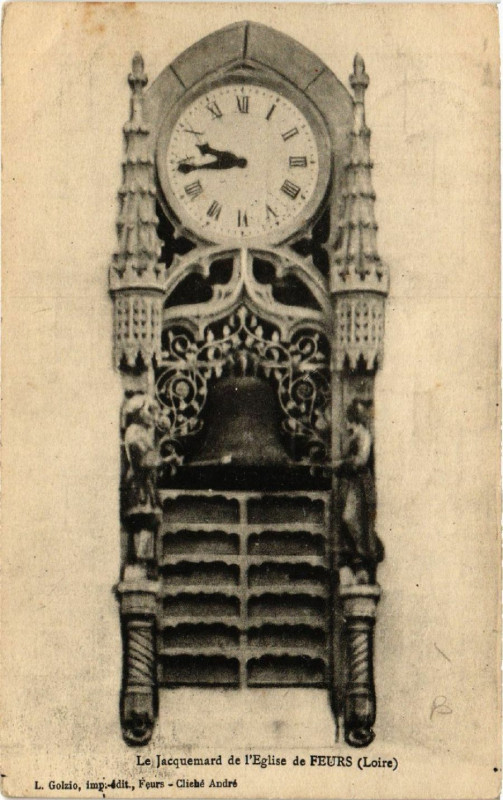 Carte postale ancienne Le Jacquemard de l'Eglise de Feurs à Feurs