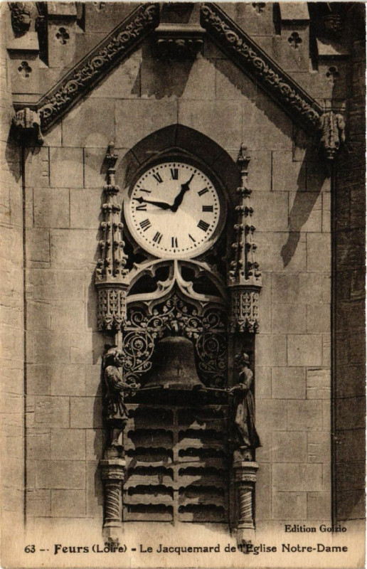 Carte postale ancienne Feurs - Le Jacquemard de l'Eglise Notre-Dame à Feurs