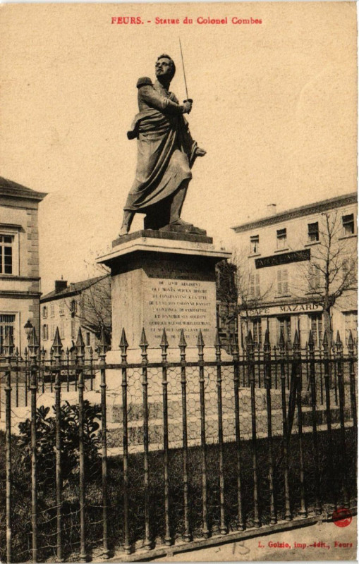 Carte postale ancienne Feurs - Statue du Colonel Combes à Feurs