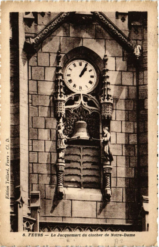 Carte postale ancienne Feurs - Le Jacquemard du clocher de Notre-Dame à Feurs