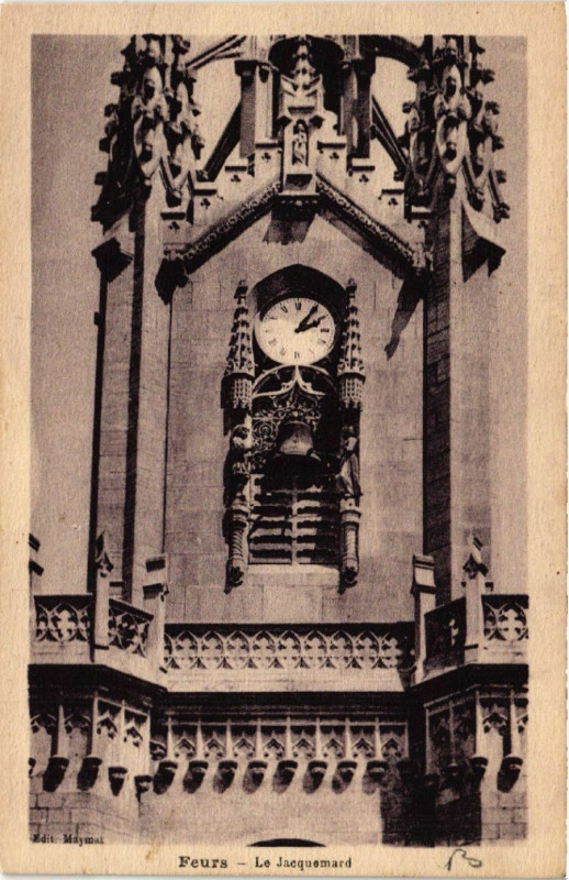 Carte postale ancienne Feurs - Le Jacquemard à Feurs