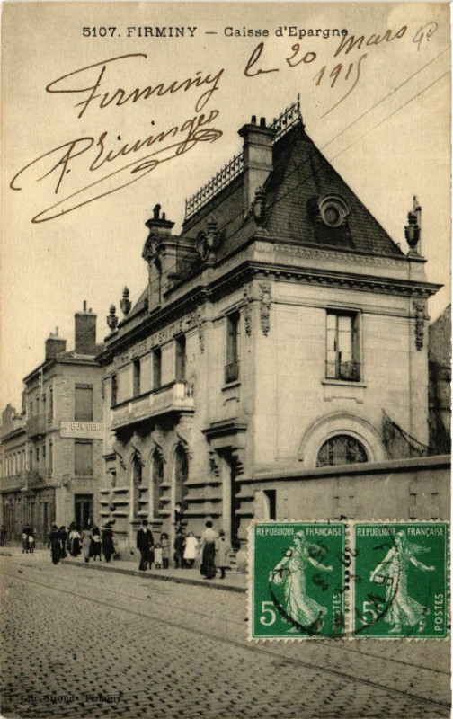 Carte postale ancienne Firminy - Caisse d'Epargne à Firminy