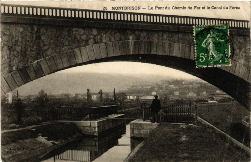Carte postale ancienne Montbrison - Le Pont du Chemin de Fer et le Canal du Forez à Montbrison