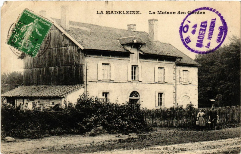 Carte postale ancienne La Madeleine - La Maison des Gardes