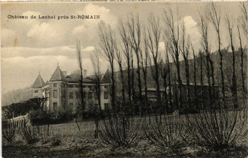 Carte postale ancienne Chateau de Lachal pres Saint-Romain