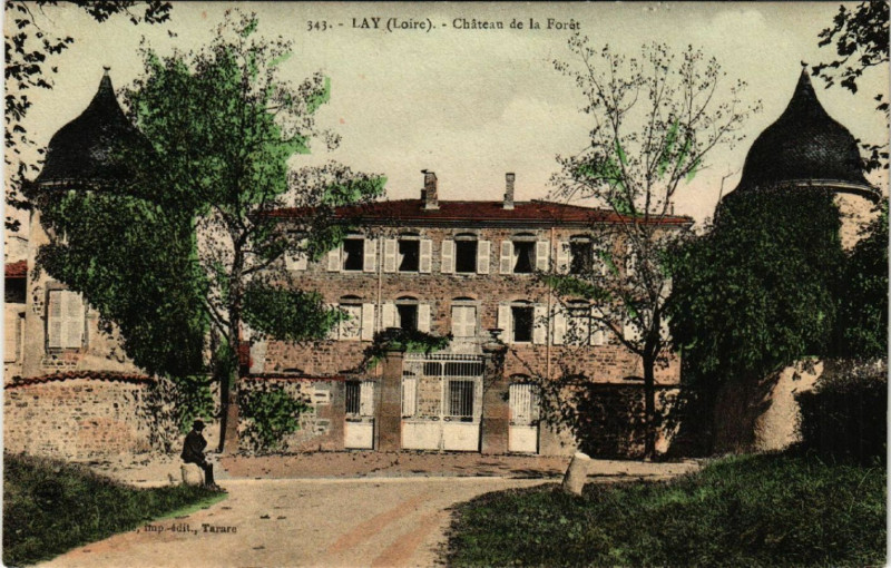 Carte postale ancienne Lay - Chateau de la Forét à Lay