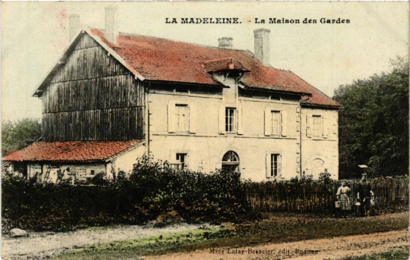Carte postale ancienne La Madeleine - La Maison des Gardes