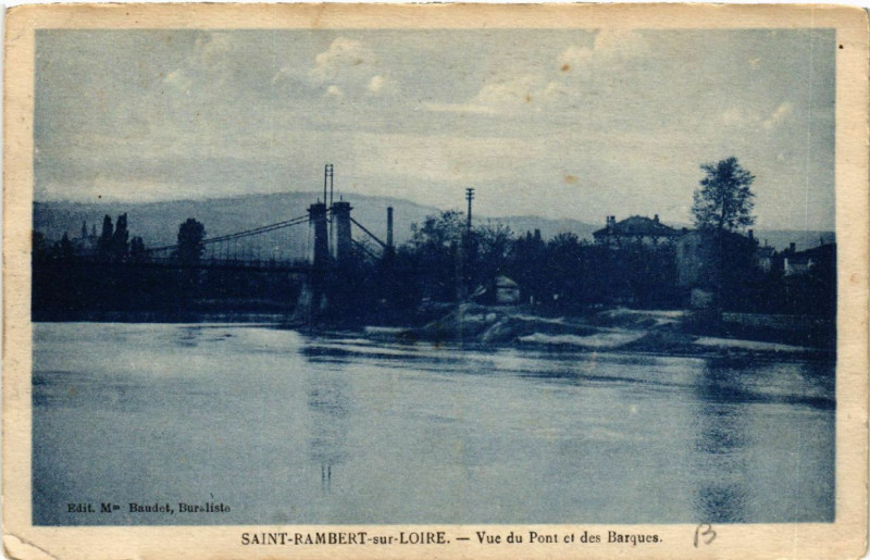 Carte postale ancienne Saint-Rambert-sur-Loire - Vue du Pont et des Barques