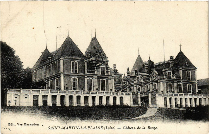 Carte postale ancienne Saint-Martin-la-Plaine - Chateau de la Ronze à Saint-Martin-la-Plaine