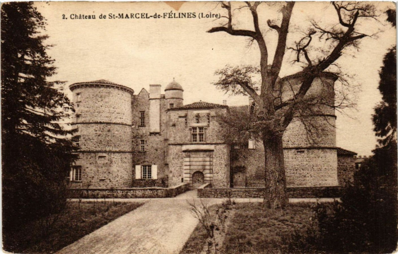 Carte postale ancienne Chateau de Saint-Marcel-de-Felines à Saint-Marcel-de-Félines
