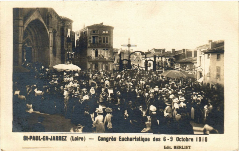 Carte postale ancienne Saint-Paul-en-Jarez - Congrés Eucharistiqie des 6-9 Oct. 1910 à Saint-Paul-en-Jarez