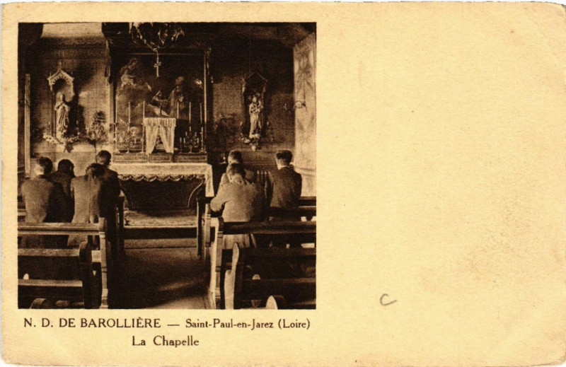 Carte postale ancienne N. D. Barolliere - Saint-Paul-en-Jarez - La Chapelle à Saint-Paul-en-Jarez