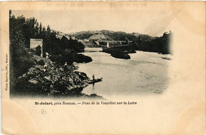 Carte postale ancienne St-Jodard pres Roanne - Pont de la Vourdiat sur la Loire à Roanne