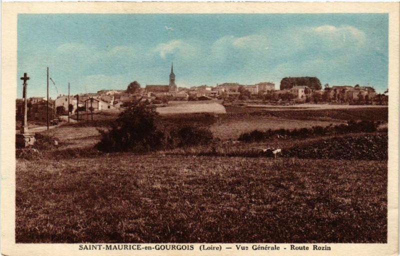 Carte postale ancienne Saint-Maurice-en-Gourgois - Vue Générale - Route Rozin à Saint-Maurice-en-Gourgois