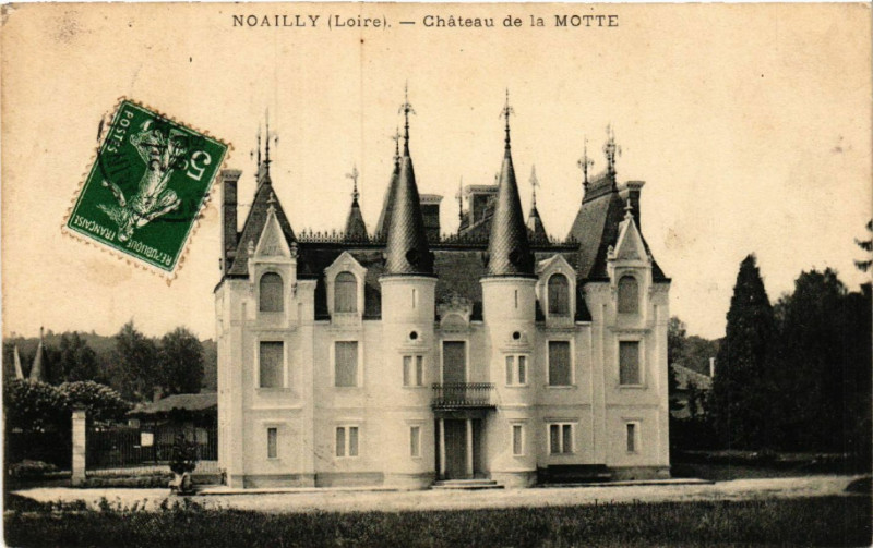 Carte postale ancienne Noailly - Chateau de la Motte à Noailly