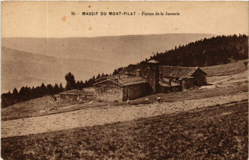 Carte postale ancienne Mont-Pilat - Massif du Mont-Pilat - Ferme de la Jasserie à Jas