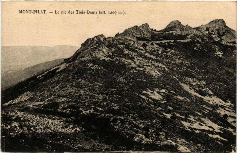 Carte postale ancienne Mont-Pilat - Le Pic des Trois-Dents