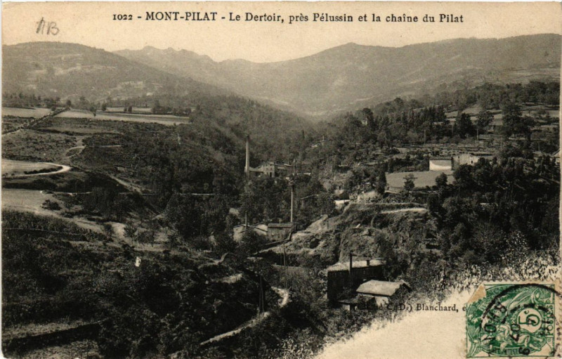 Carte postale ancienne Mont-Pilat - Le Dertoir - pres Pelussin et la chaine du Pilat à Pélussin