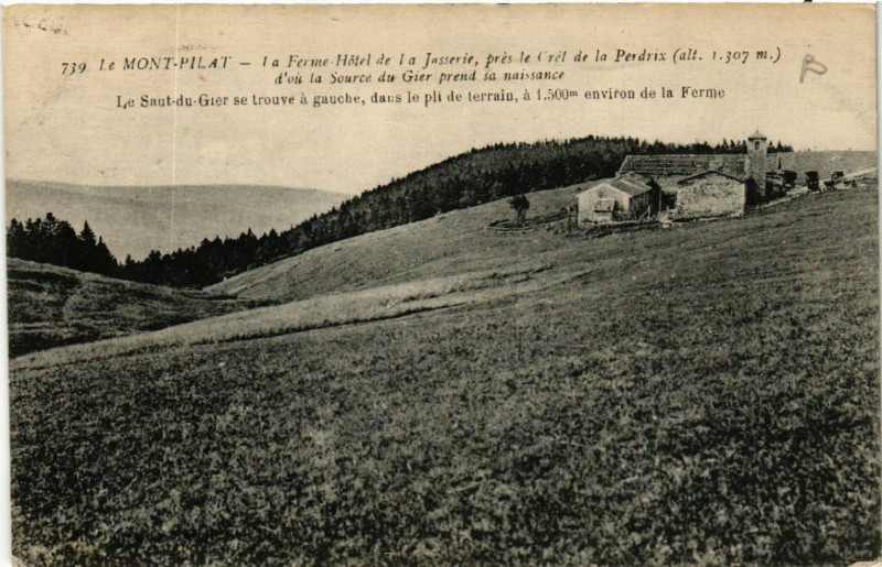 Carte postale ancienne Mont-Pilat - La Ferme Hotel de la Jasserie à Jas