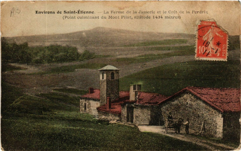 Carte postale ancienne Mont-Pilat - La Ferme de la Jasserie et le Cret de la Perdrix à Jas